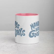 Load image into Gallery viewer, Colorful Groovy Mondays Are Good Days Mug